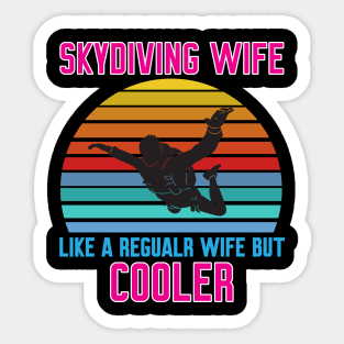 Funny Skydiving Wife Sticker